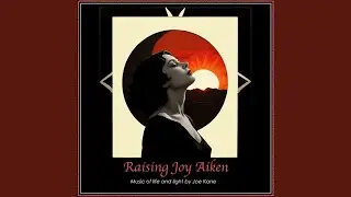 The Workman's Song (feat. Joy Aiken)