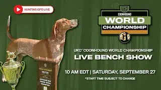 2025 UKC Coonhound World Championship Bench Show: The Crowning of Champions