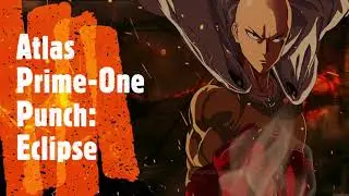 Atlas Prime One Punch Build 2022: Eclipse (10-20-60-210 Million Damage)