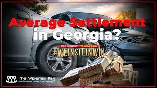 What Is the Average Car Accident Settlement in Georgia? | Weinstein Firm