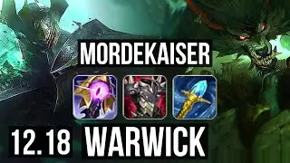 MORDEKAISER vs WARWICK (TOP) | 4/0/11 | EUW Diamond | 12.18