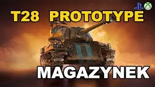 T28 Demolisher Okiem Hincula World of Tanks Xbox One/Ps4