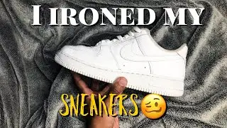 HOW TO: GET CREASES OUT OF AIR FORCE 1s