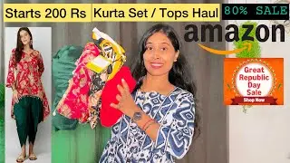 👉 इतना सस्ता 😍Amazon Great Republic Sale Haul | ₹200 Start | 80% OFF Kurti & Tops | Amazon haul
