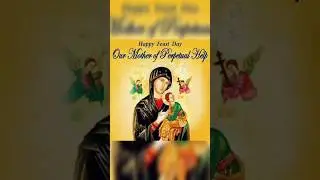 Feast of Our Mother of Perpetual Help #growinginfaith #ytshorts #shorts #viralshorts #youtubeshorts