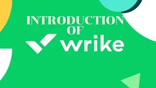 How to Create a Wrike Account Free | Introduction of Wrike