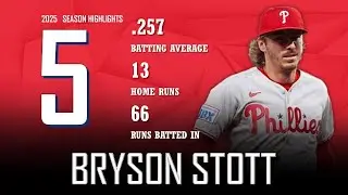 Bryson Stott || 2025 Philadelphia Phillies Highlights