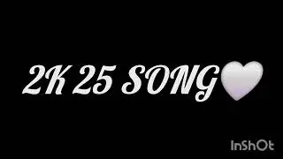 2k 25 dance song 🤍
