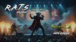 Shrek 2 Theme &ndash; Epic Metal Cover R.A.T.S