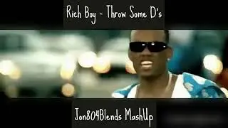 Rich Boy - Throw Some D's ( 𝐉𝐎𝐍𝟖𝟎𝟒𝐁𝐋𝐄𝐍𝐃𝐒 𝐌𝐀𝐒𝐇 𝐔𝐏)