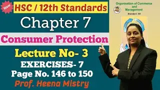 OCM || Consumer Protection || Chapter 7 | Lecture No. 3 | Class 12th | Heena Miss |