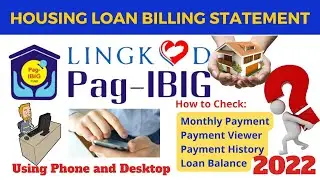 HOW TO CHECK PAGIBIG HOUSING LOAN BILLING STATEMENT PAYMENT HISTORY LOAN BALANCE
