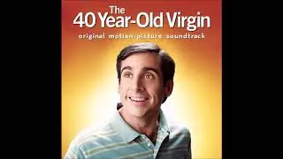 The 40 Year-Old Virgin Soundtrack 24. Jesu Joy - Apollo 100