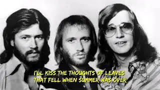 Bee Gees - I'll Kiss Your Memory