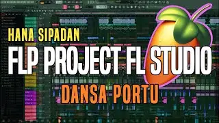 FLP PROJECT FL STUDIO - HANA SIPADAN