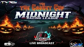 Midnight Racing League Presents | The Casket Cup | Live On Redline Racing Network |