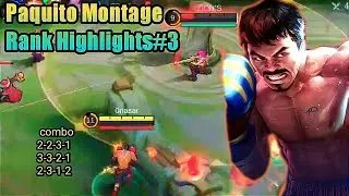 Paquito Best Combo Montage Highlights New Patch 2022