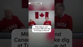 Mike Myers and Canadian PM take dig at Trump in new ad