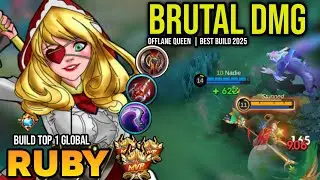 RUBY BEST BUILD 2025 | BUILD TOP 1 GLOBAL RUBY GAMEPLAY | MOBILE LEGENDS✓