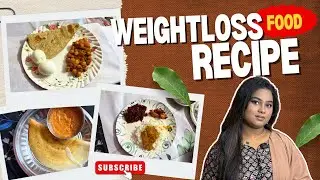 Healthy Way Weight loss Diet Chart 🤩 இந்த மாறி Diet Food Try Panunga Easy&rdquo;a Weightloss Panalam 💯😱