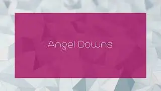 Angel Downs - appearance