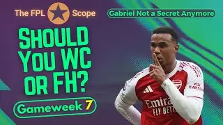Should you Wildcard or Free Hit GW7? + Drafts | The FPL Scope | Fantasy Premier League Tips 2025/26