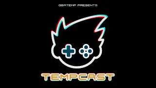 Resident Evill Village Review & Spoilercast! - Tempcast #39