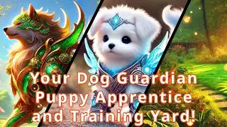 Discover Your Dog Guardian, Puppy Apprentice and Training Yard! Choose Your Month!
