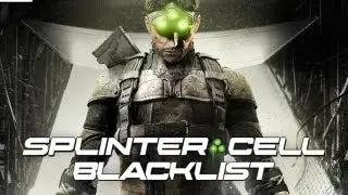 TOM CLANCY'S SPLINTER CELL BLACKLIST - 