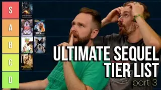 Sequel Tier List [Part 3] | s01e12