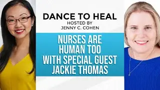DTH 29: | Nurses are human too with Special Guest Jackie Thomas
