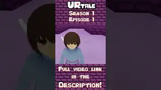 VRtale Part 15 