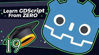 2D Game Development in 2025 with the Godot Engine | Learn GDScript from Zero - 19