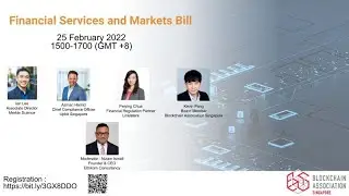 Financial Services and Markets Bill by Blockchain Association Singapore