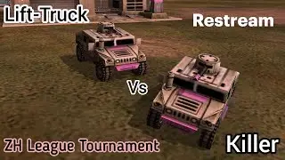 Lift-TruCK Vs Killer | ZH League tournament- CNC Zero Hour
