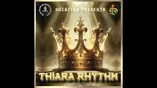 Thiara Rhythm (socatina)