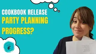 Cookbook Release Party Planning Progress