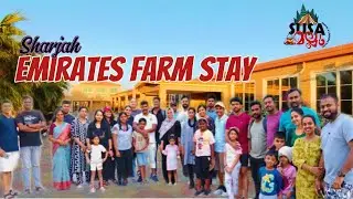 Emirates Organic Farm | Sharjah | Farm Stay | Farm Tour | Luxury | SUSA MALLU VLOG