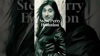 The Evolution of Steve Perry #journey