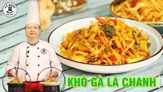 C&aacute;ch l&agrave;m Kh&ocirc; g&agrave; l&aacute; Chanh - Kh&ocirc; g&agrave; bơ tỏi từ g&agrave; c&ocirc;ng nghiệp | Kỹ Năng V&agrave;o Bếp | Thầy Y