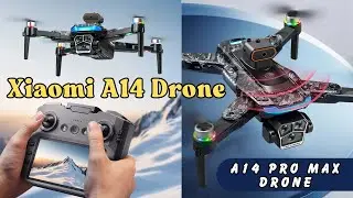 A14 Pro Max Drone | Xiaomi A14 Drone