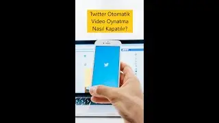 Twitter Otomatik Video Oynatma Özelliği Nasıl Kapatılır? #shorts