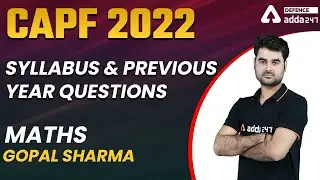 CAPF Assistant Commandant Preparation | CAPF Maths Classes | Syllabus & Previous Year Questions