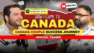 Canada Couple Journey | Official Teaser | @TheMugTalks  | @CanadaCouple | Dr. Nitin Chopra