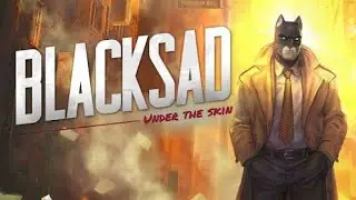 Blacksad: Under the Skin PS5 4K Gameplay