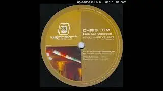 Chris Lum - Can We Get Connected (Fred Everything's Connected Mix)