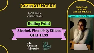 11.4 Alcohol, Phenols & Ethers // Class-12// Chapter-11// NCERT Excercise solutions
