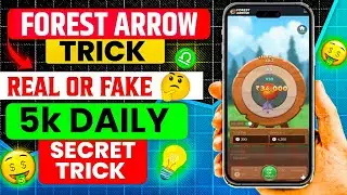 Forest Arrow Game Kaise Khele | Real Or Fake? Full Review | Game Download Process & Withdrawal Proof