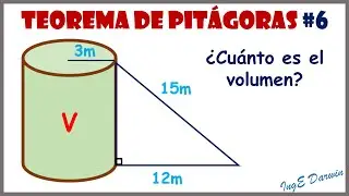 Aplicaci&oacute;n del Teorema de Pit&aacute;goras - Calcular el volumen de un cilindro  | Problema 6