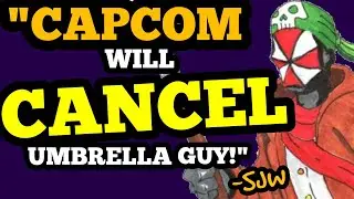 TRIGGERED SJW cries to CAPCOM, trying to CANCEL ME! Hilariously FAILS!